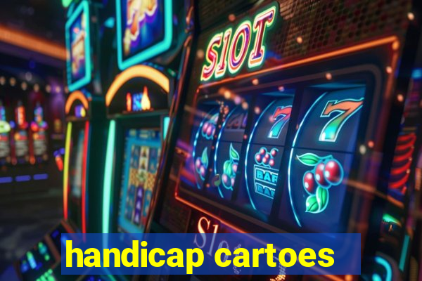 handicap cartoes - 0.5